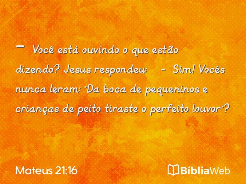 Mateus 21:16 em imagem para compartilhar