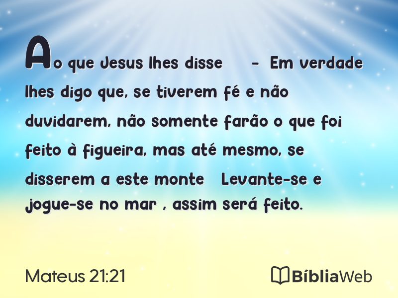 Mateus 21:21 em imagem para compartilhar