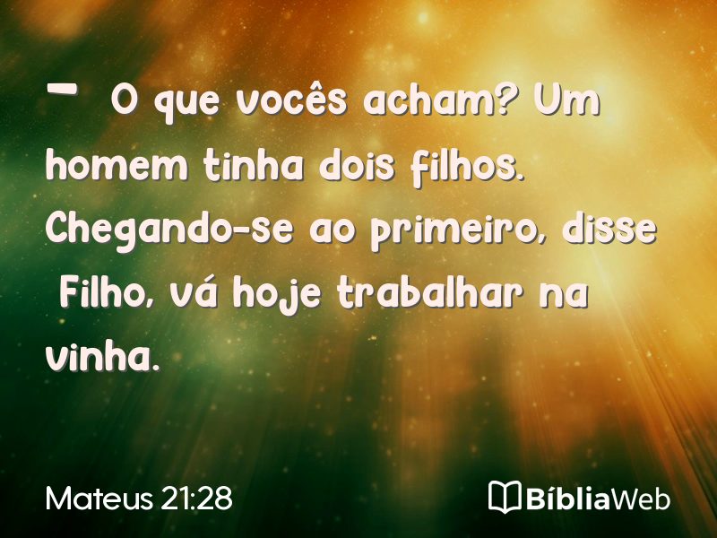 Mateus 21:28 em imagem para compartilhar