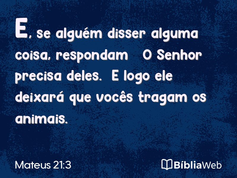 Mateus 21:3 em imagem para compartilhar