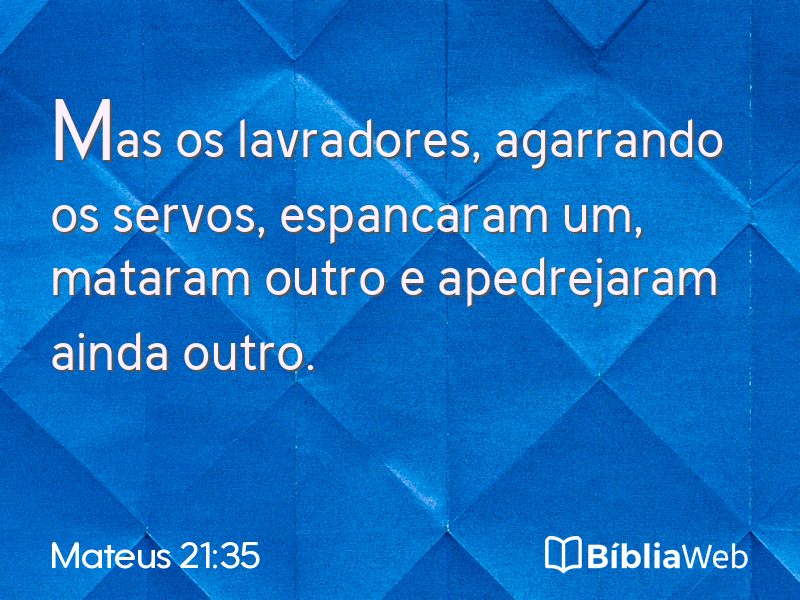 Mateus 21:35 em imagem para compartilhar