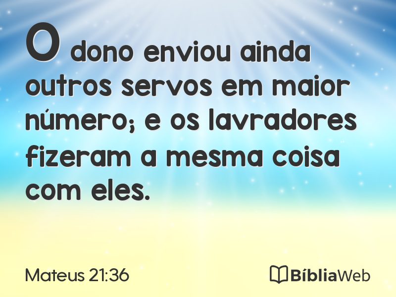 Mateus 21:36 em imagem para compartilhar