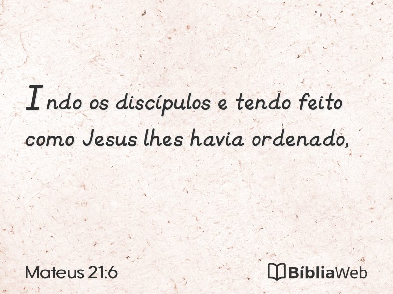 Mateus 21:6 em imagem para compartilhar