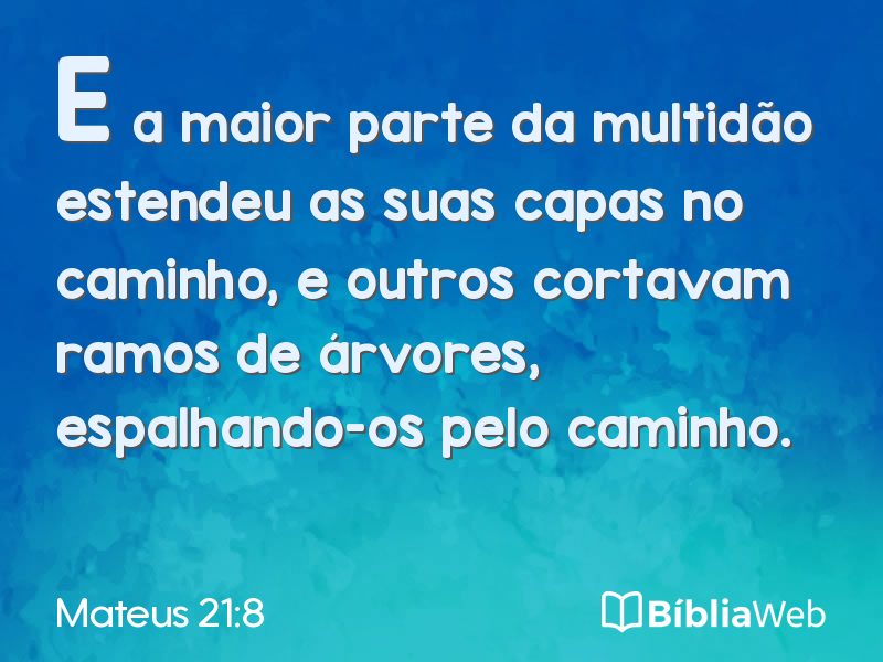 Mateus 21:8 em imagem para compartilhar