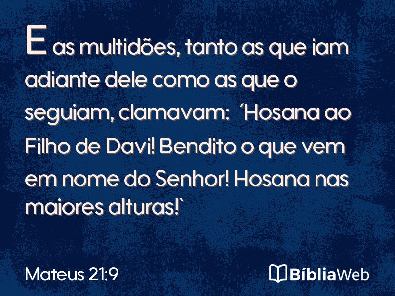 Mateus 21:9 em imagem para compartilhar