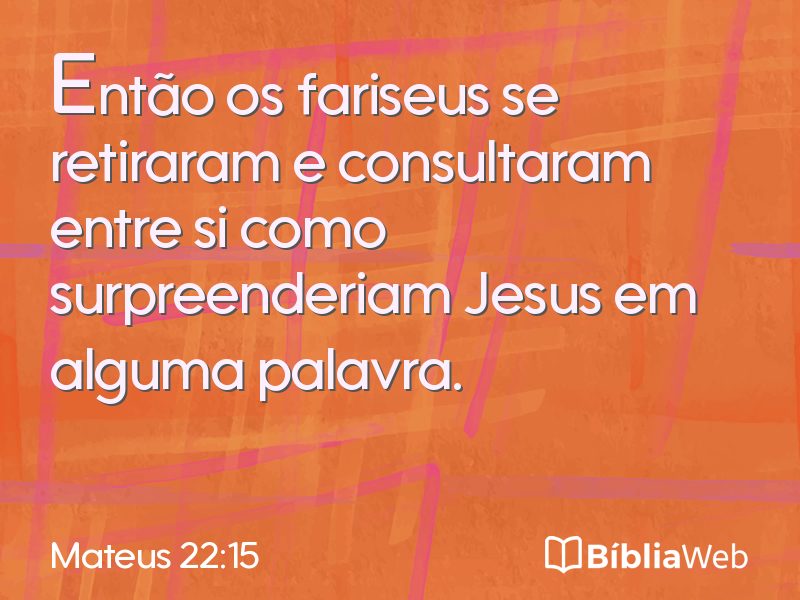Mateus 22:15 em imagem para compartilhar