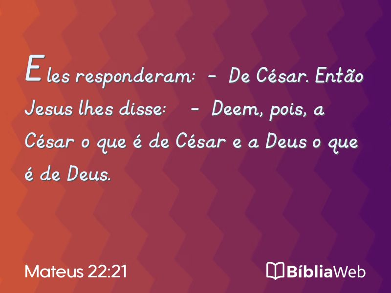 Mateus 22:21 em imagem para compartilhar