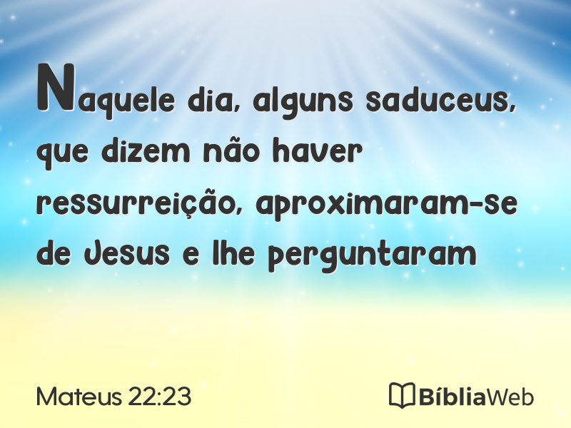Mateus 22:23 em imagem para compartilhar
