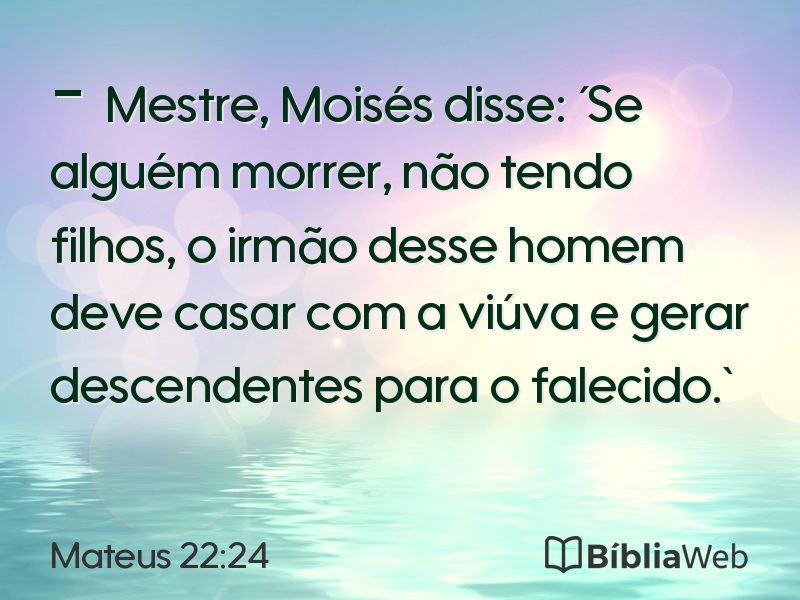 Mateus 22:24 em imagem para compartilhar