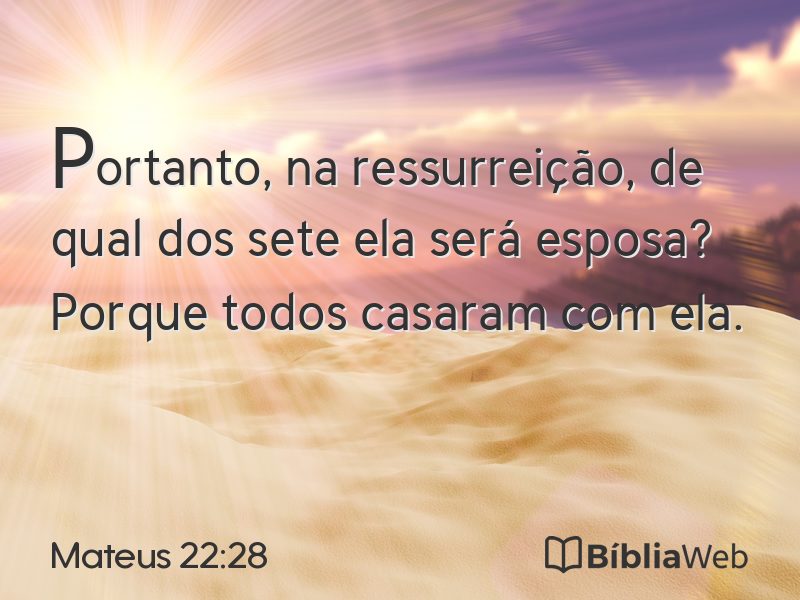 Mateus 22:28 em imagem para compartilhar