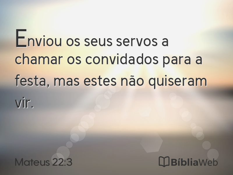 Mateus 22:3 em imagem para compartilhar