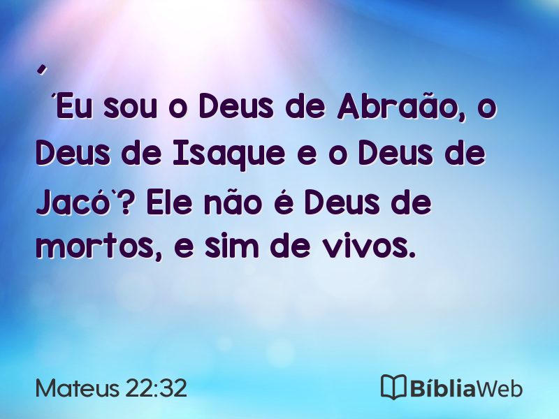 Mateus 22:32 em imagem para compartilhar