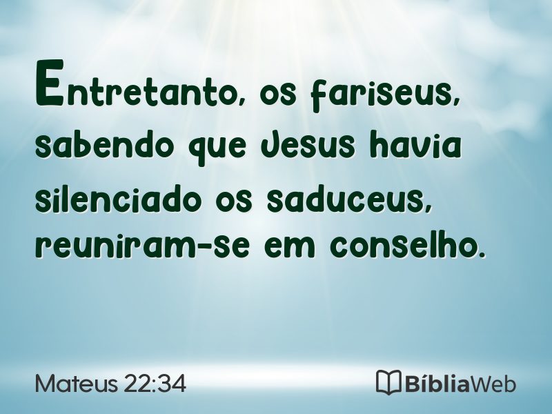 Mateus 22:34 em imagem para compartilhar