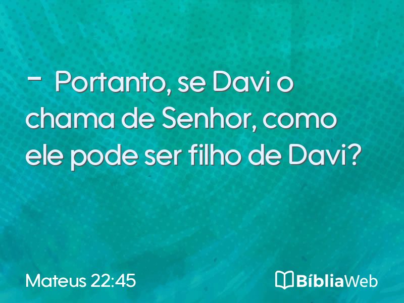 Mateus 22:45 em imagem para compartilhar