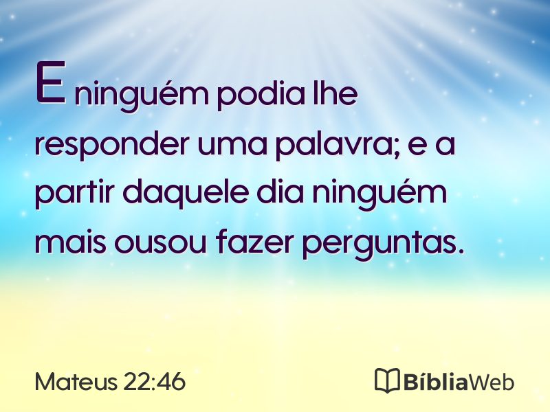Mateus 22:46 em imagem para compartilhar
