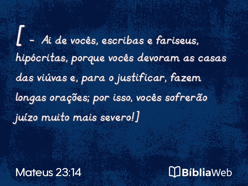 Mateus 23:14 em imagem para compartilhar