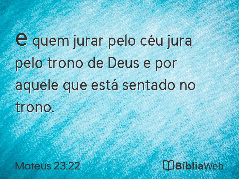 Mateus 23:22 em imagem para compartilhar