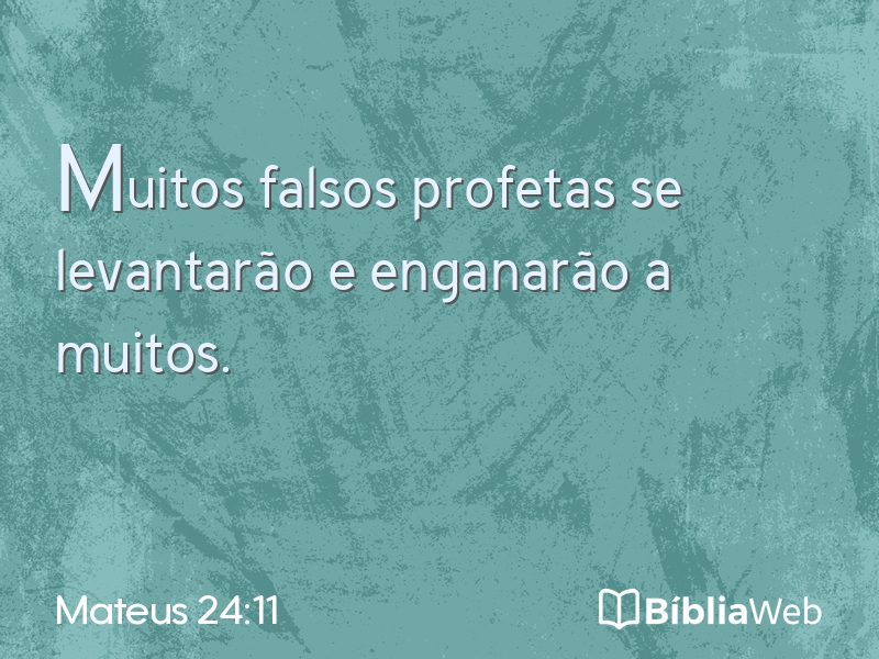 Mateus 24:11 em imagem para compartilhar
