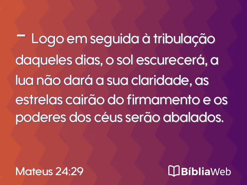 Mateus 24:29 em imagem para compartilhar