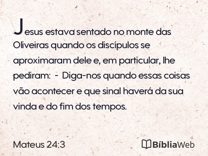 Mateus 24:3 em imagem para compartilhar