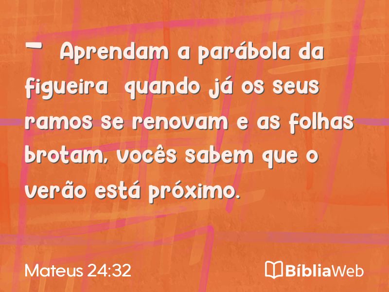 Mateus 24:32 em imagem para compartilhar