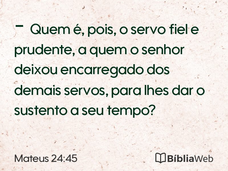 Mateus 24:45 em imagem para compartilhar