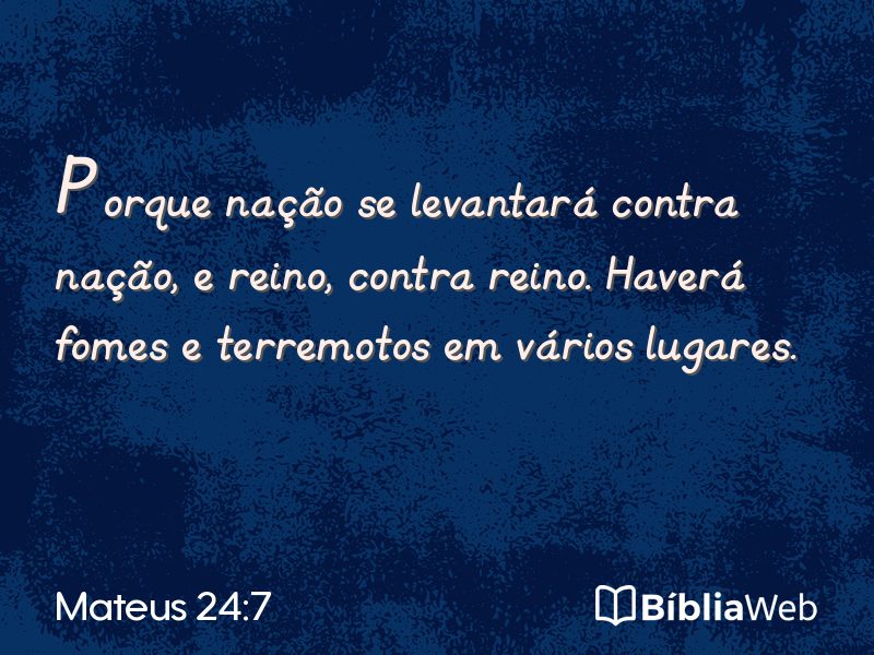 Mateus 24:7 em imagem para compartilhar