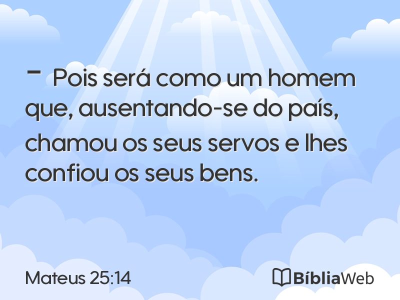 Mateus 25:14 em imagem para compartilhar