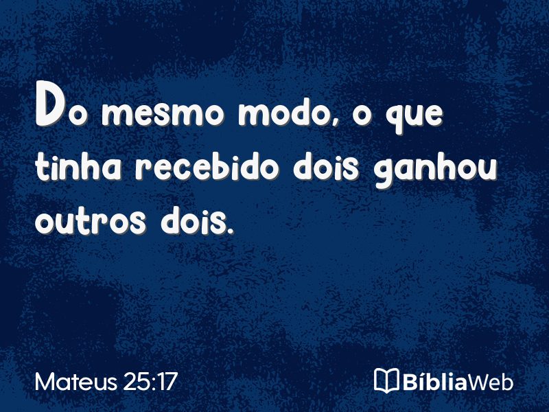 Mateus 25:17 em imagem para compartilhar