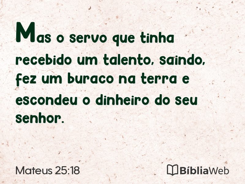 Mateus 25:18 em imagem para compartilhar