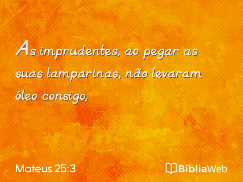 Mateus 25:3 em imagem para compartilhar