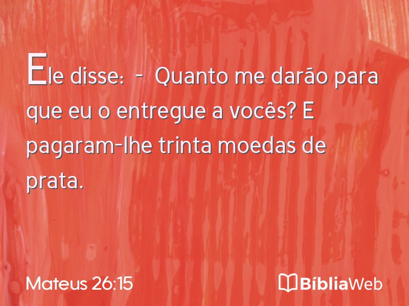 Mateus 26:15 em imagem para compartilhar