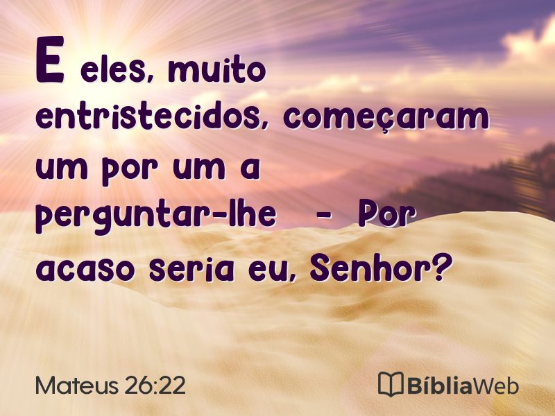 Mateus 26:22 em imagem para compartilhar