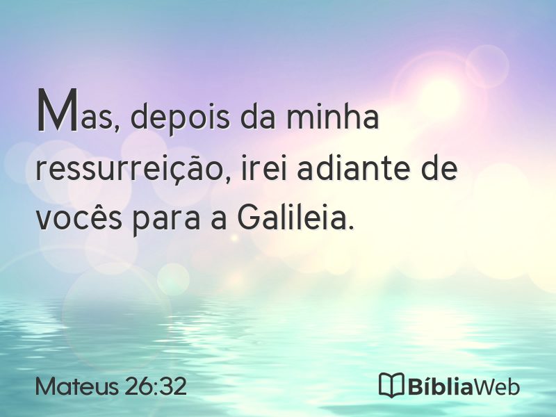 Mateus 26:32 em imagem para compartilhar