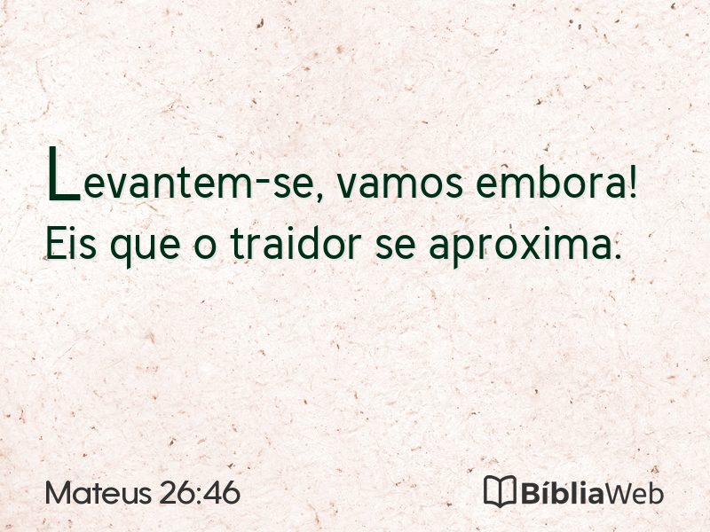 Mateus 26:46 em imagem para compartilhar