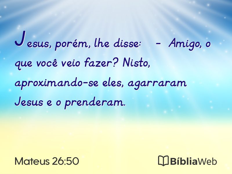 Mateus 26:50 em imagem para compartilhar
