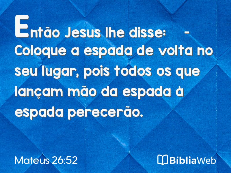 Mateus 26:52 em imagem para compartilhar