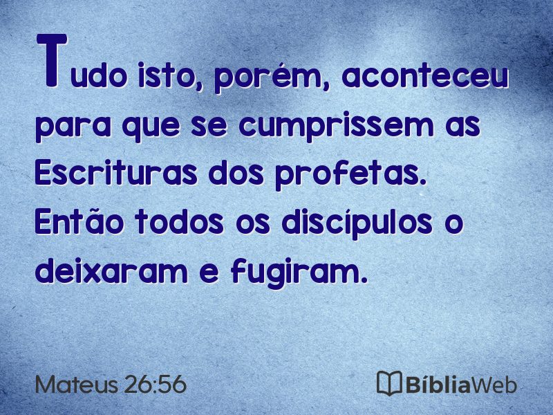 Mateus 26:56 em imagem para compartilhar