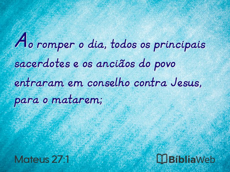 Mateus 27:1 em imagem para compartilhar