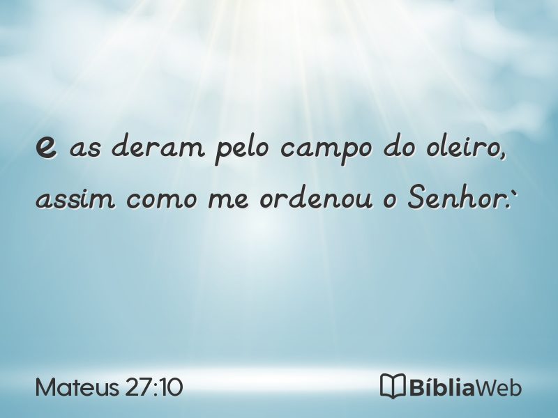 Mateus 27:10 em imagem para compartilhar