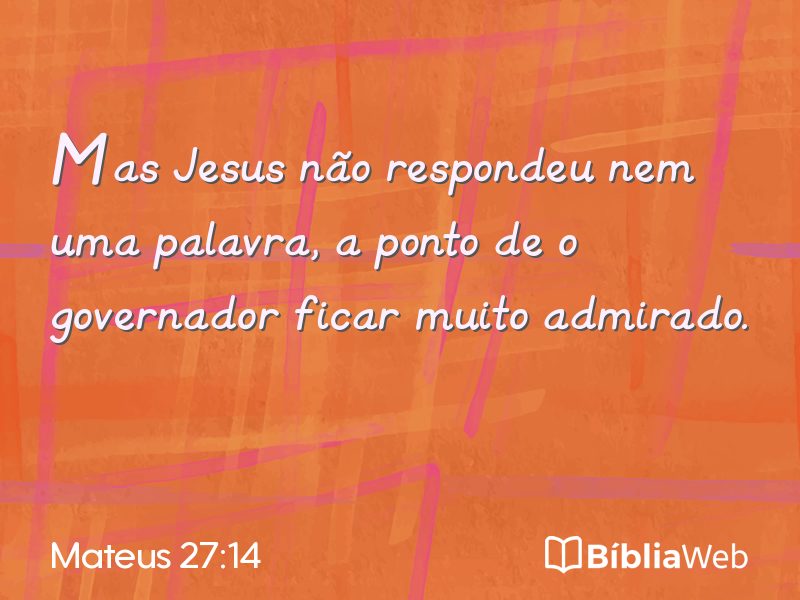 Mateus 27:14 em imagem para compartilhar
