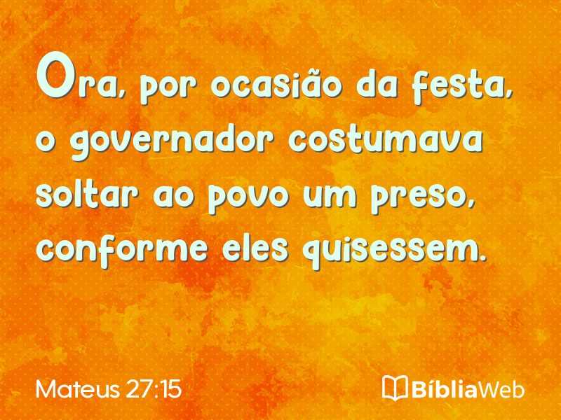 Mateus 27:15 em imagem para compartilhar