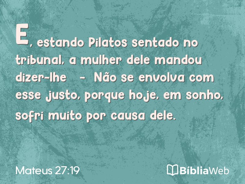 Mateus 27:19 em imagem para compartilhar