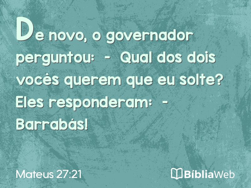 Mateus 27:21 em imagem para compartilhar