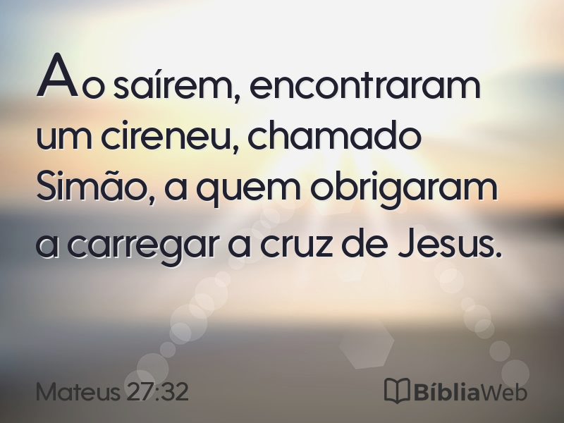 Mateus 27:32 em imagem para compartilhar