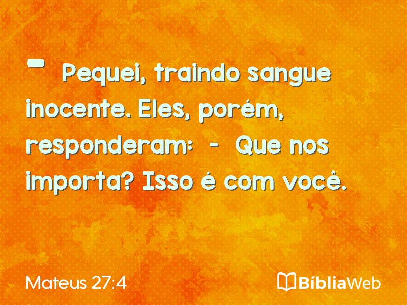 Mateus 27:4 em imagem para compartilhar