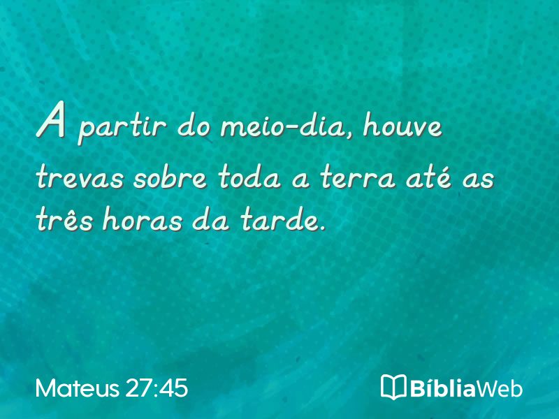 Mateus 27:45 em imagem para compartilhar