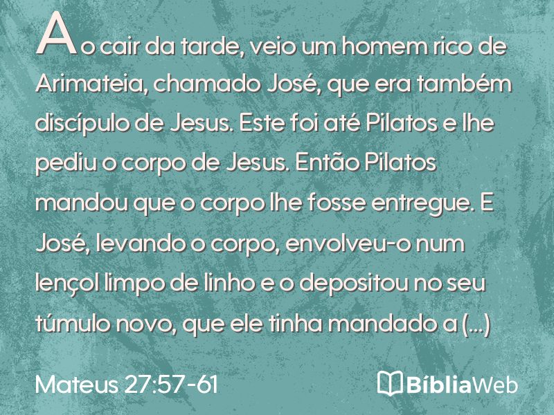 Mateus 27:57-61 em imagem para compartilhar
