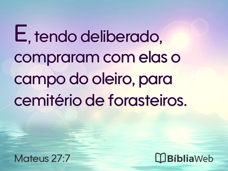 Mateus 27:7 em imagem para compartilhar