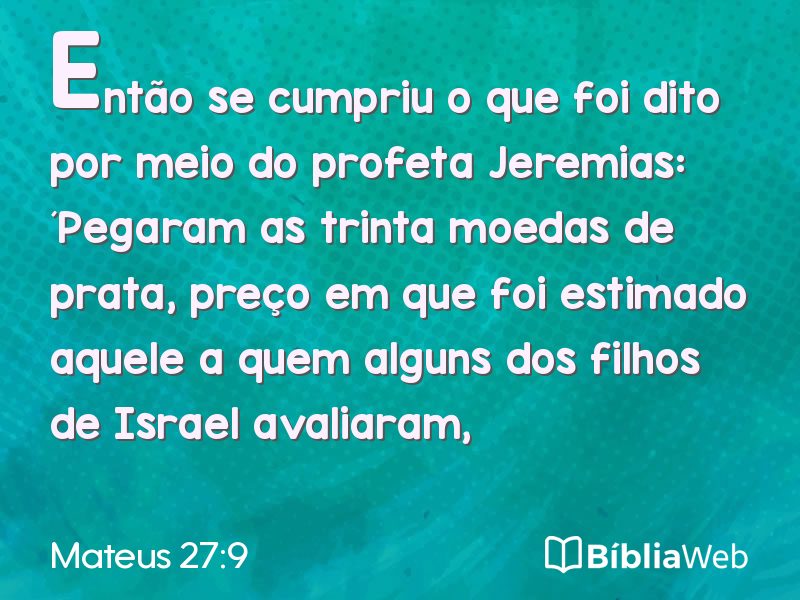 Mateus 27:9 em imagem para compartilhar